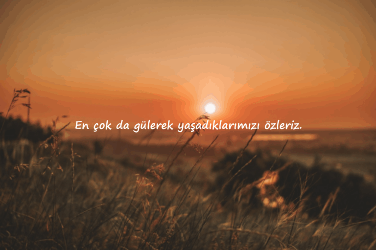 Anılarla İlgili sözler