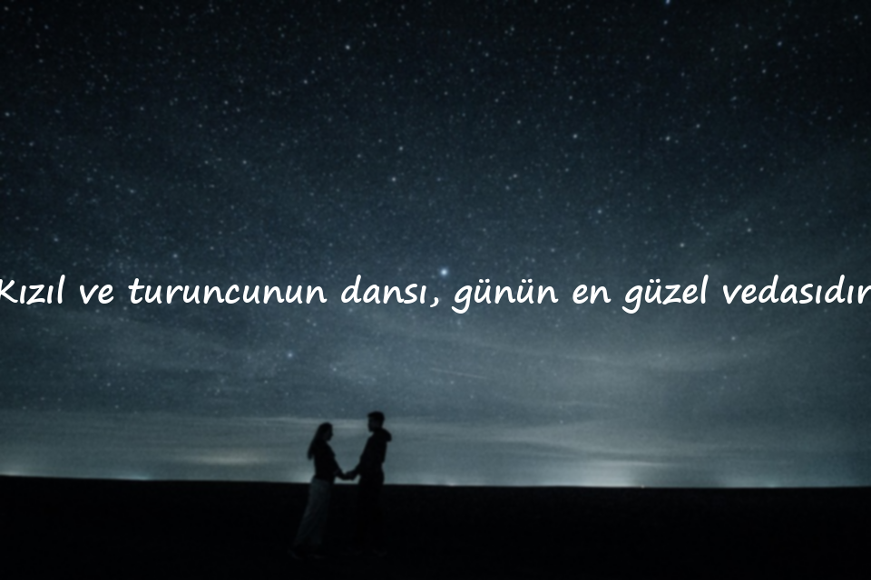 Gün Batımı İle İlgili sözler