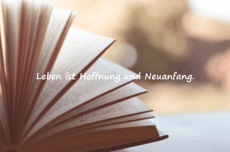 Schöne Zitate über das Leben