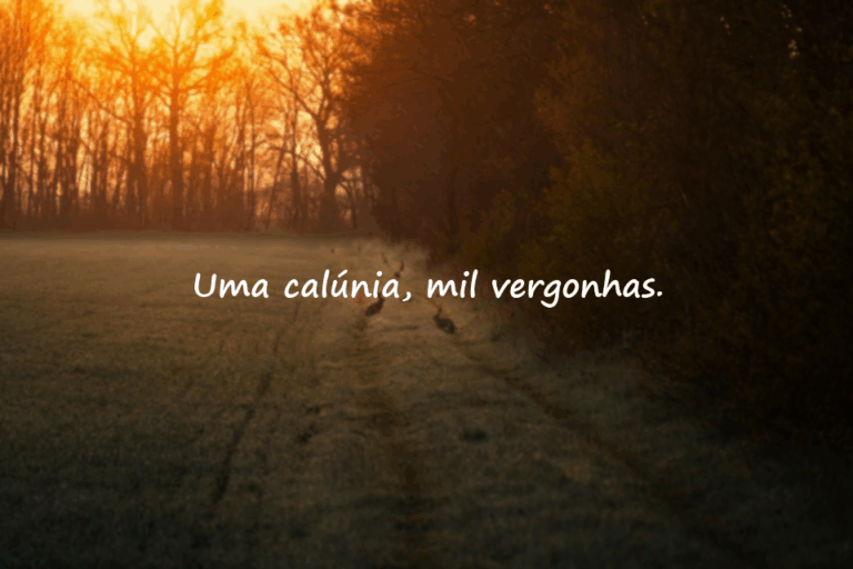 Frases Significativas sobre Calúnia
