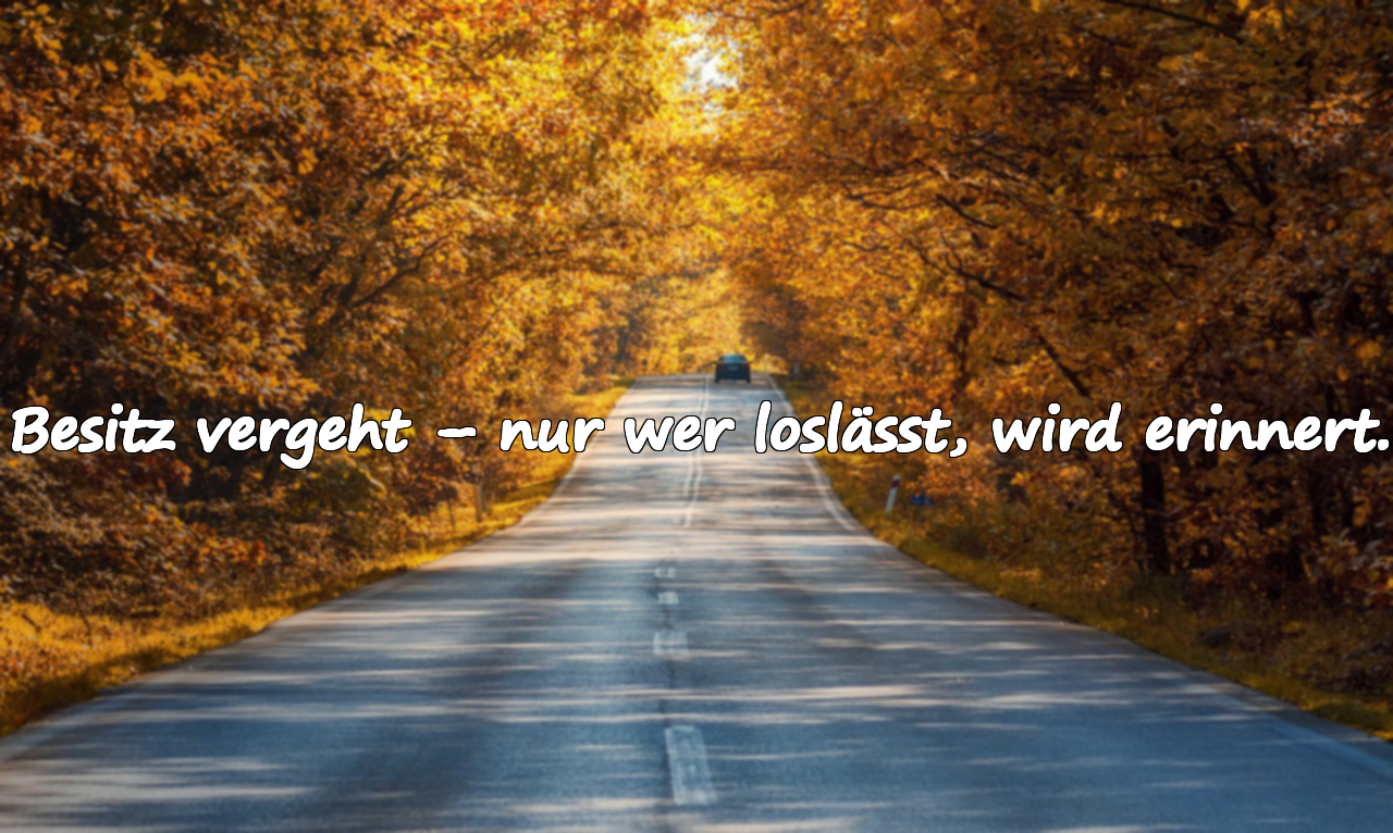 Andeutende Zitate über die vergängliche Welt