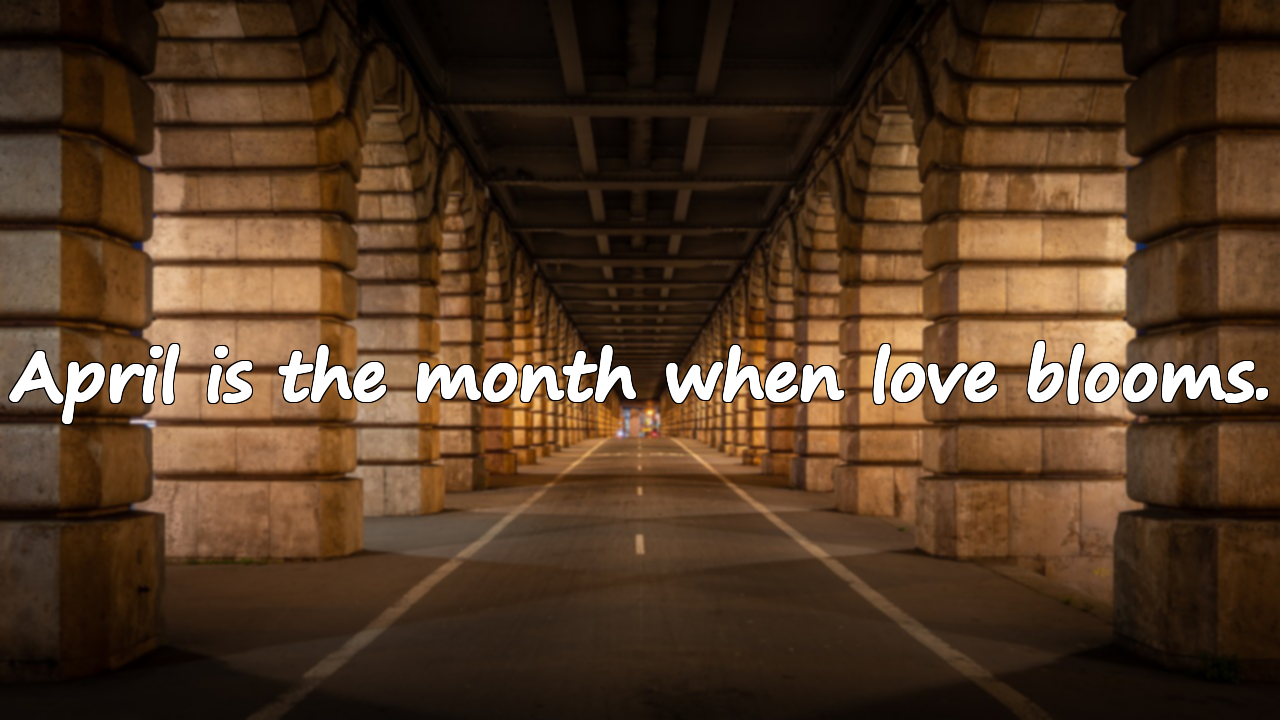 April Month Meaningful Quotes