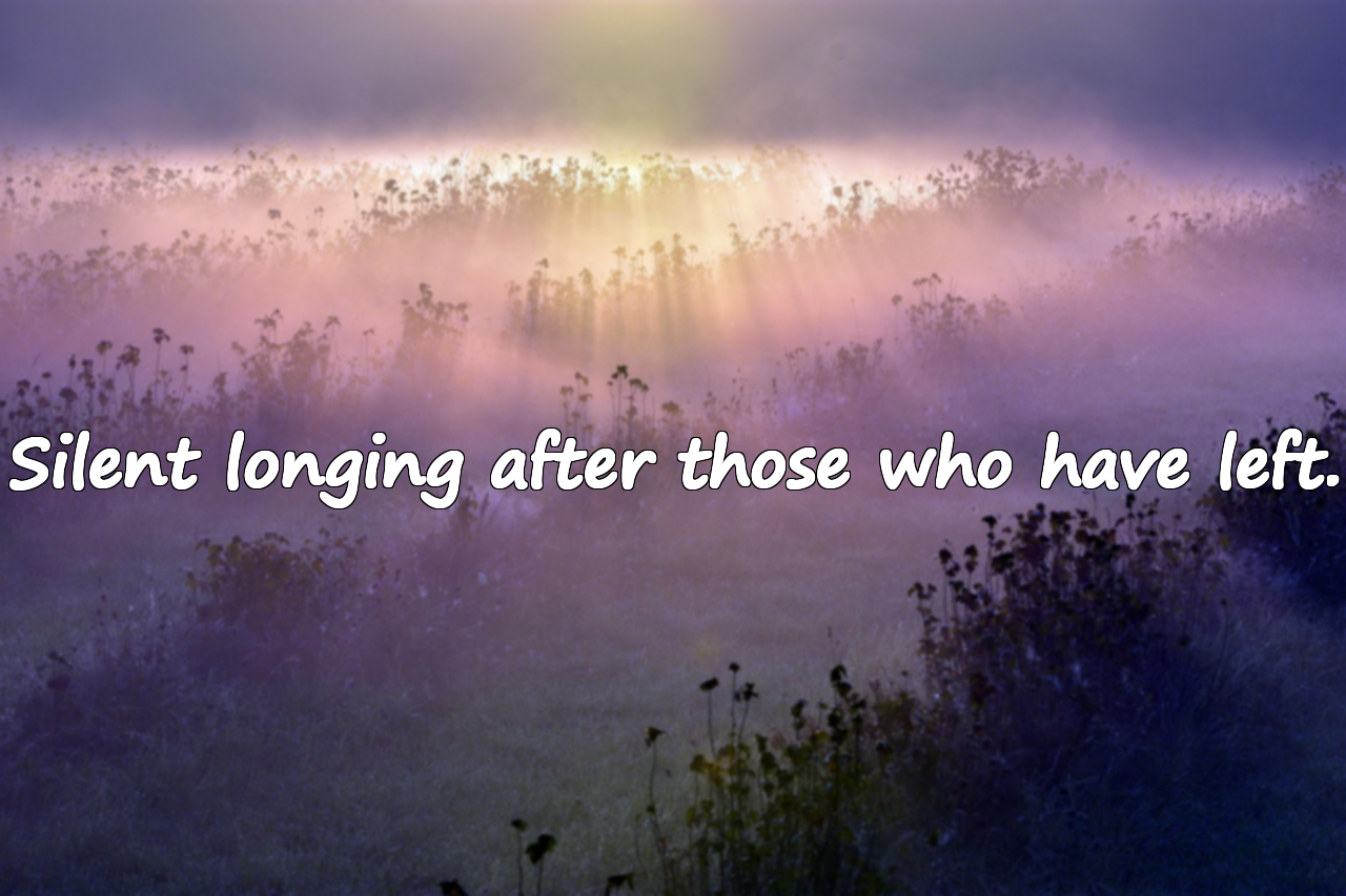 Beautiful Words About Longing and Missing