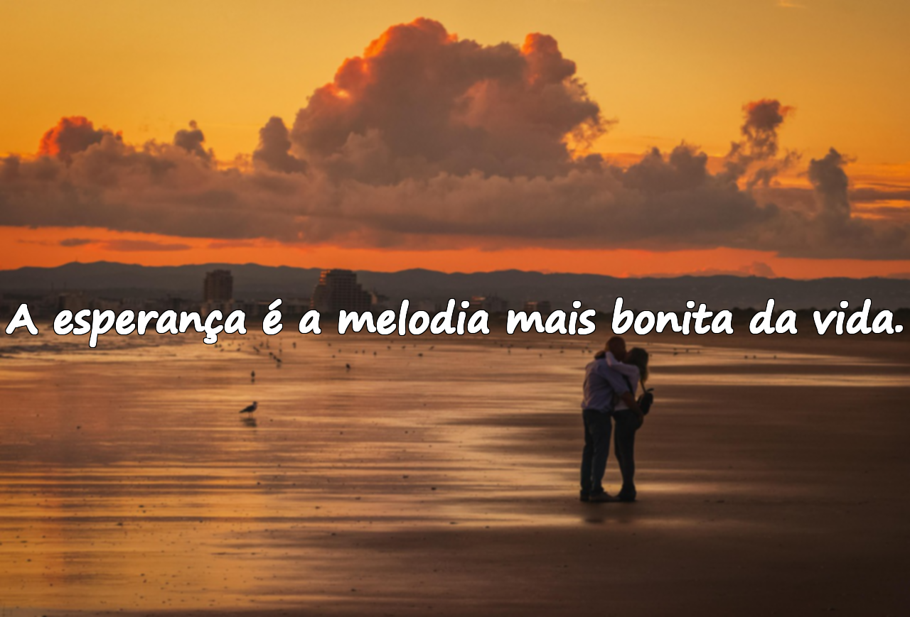 Belas frases sobre a esperança
