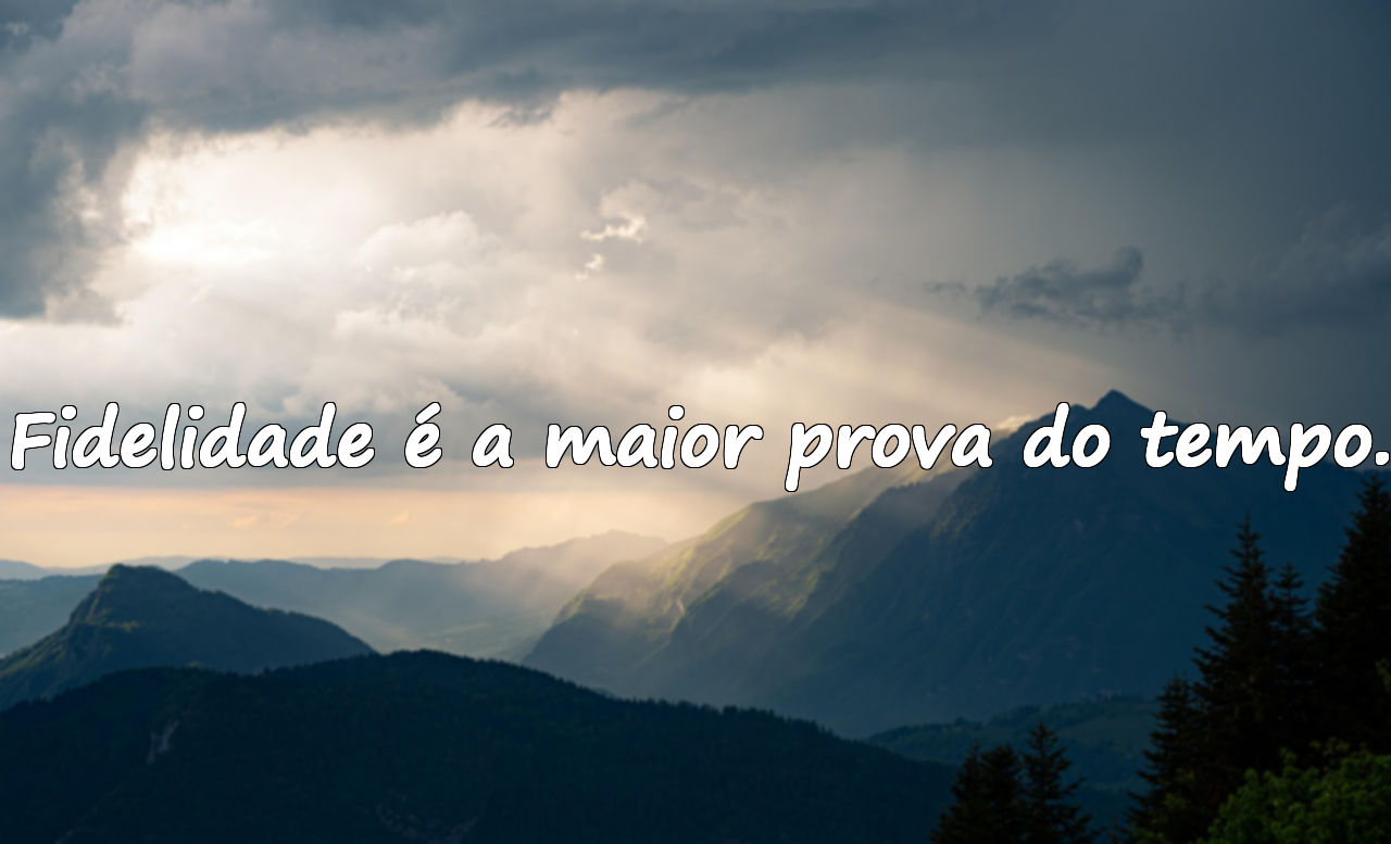 Belas frases sobre fidelidade