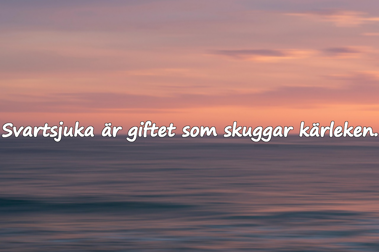 Citat om svartsjuka