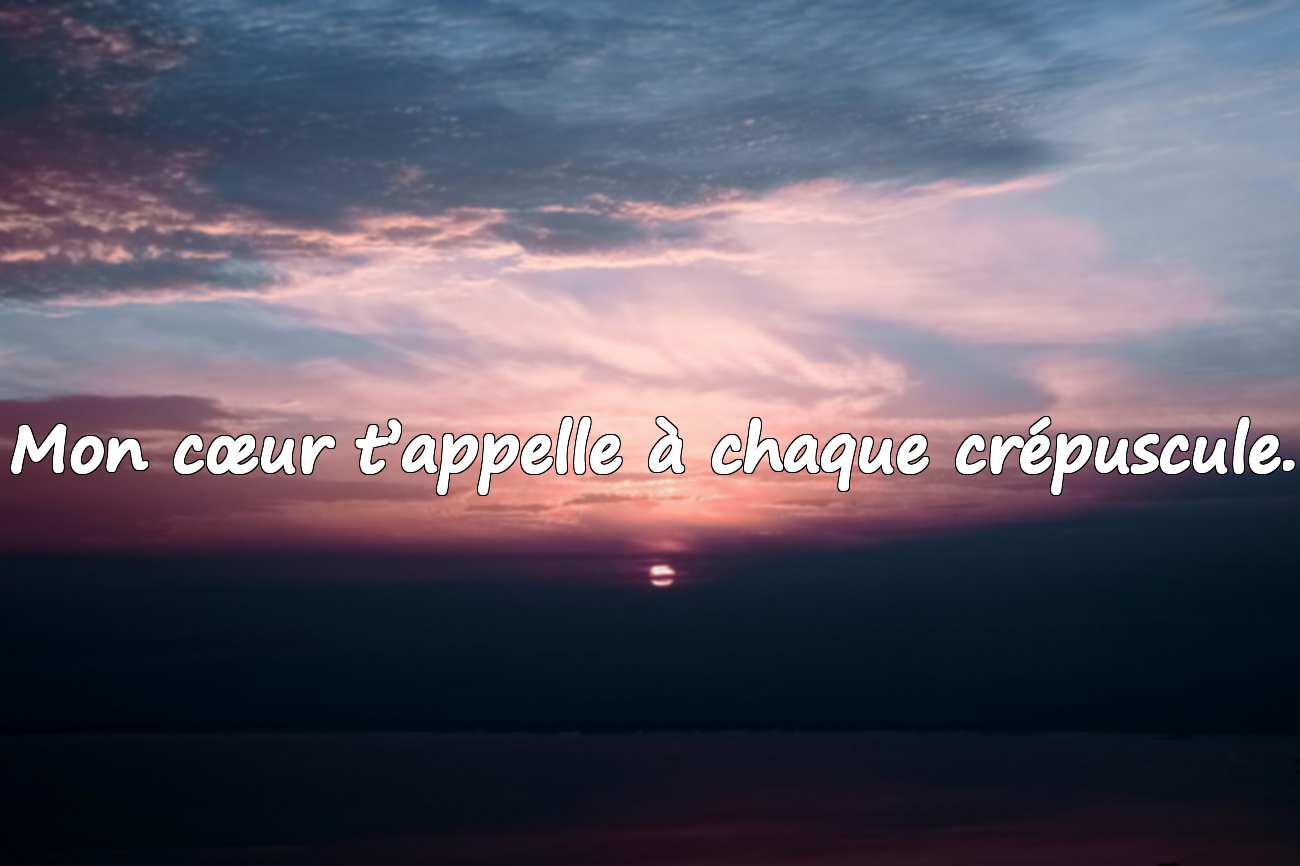 Citations sur le Soir pour un être cher