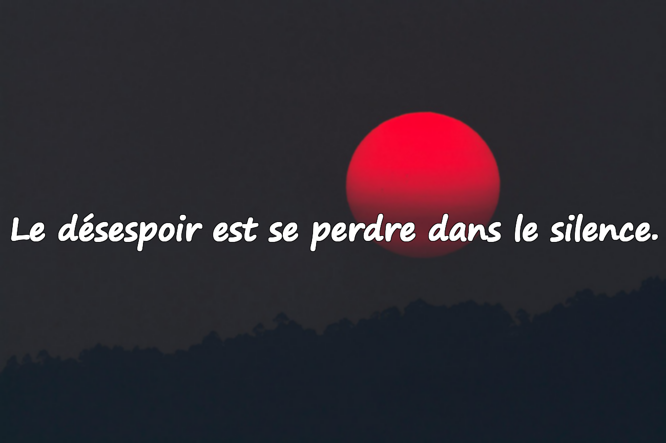 Citations sur le désespoir