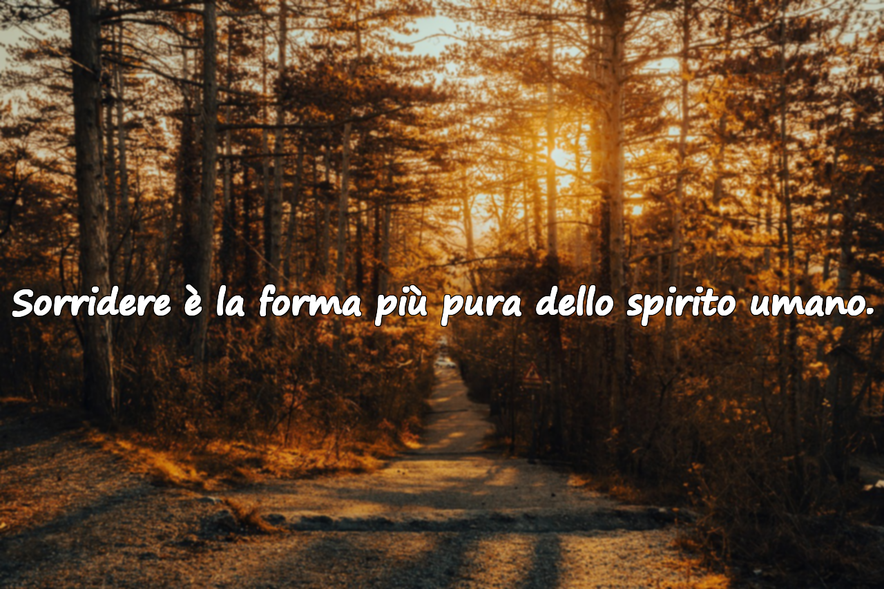 Citazioni sul Sorriso, Risate e Sorridere