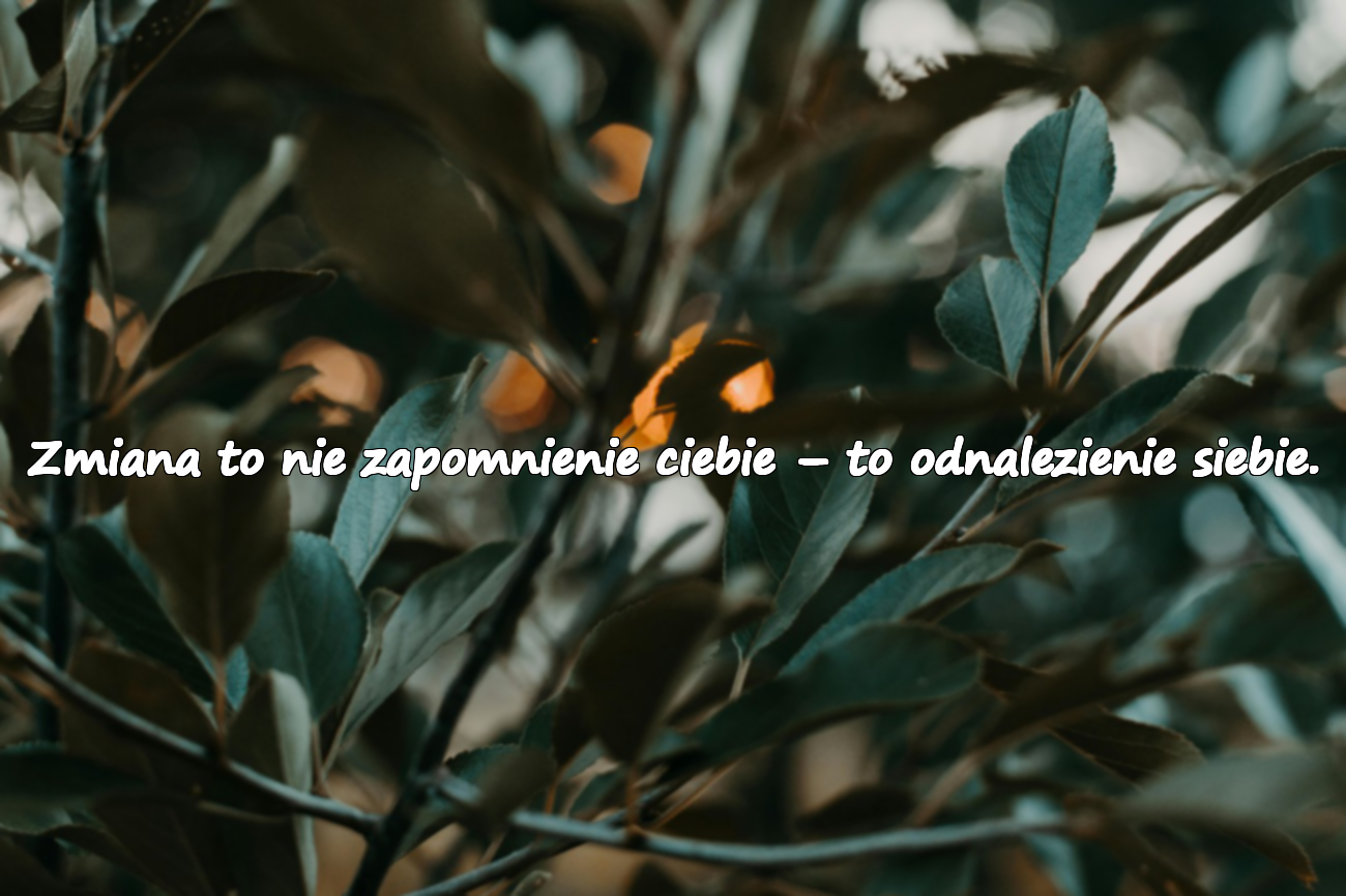 Cytaty o Zmianach w Związkach