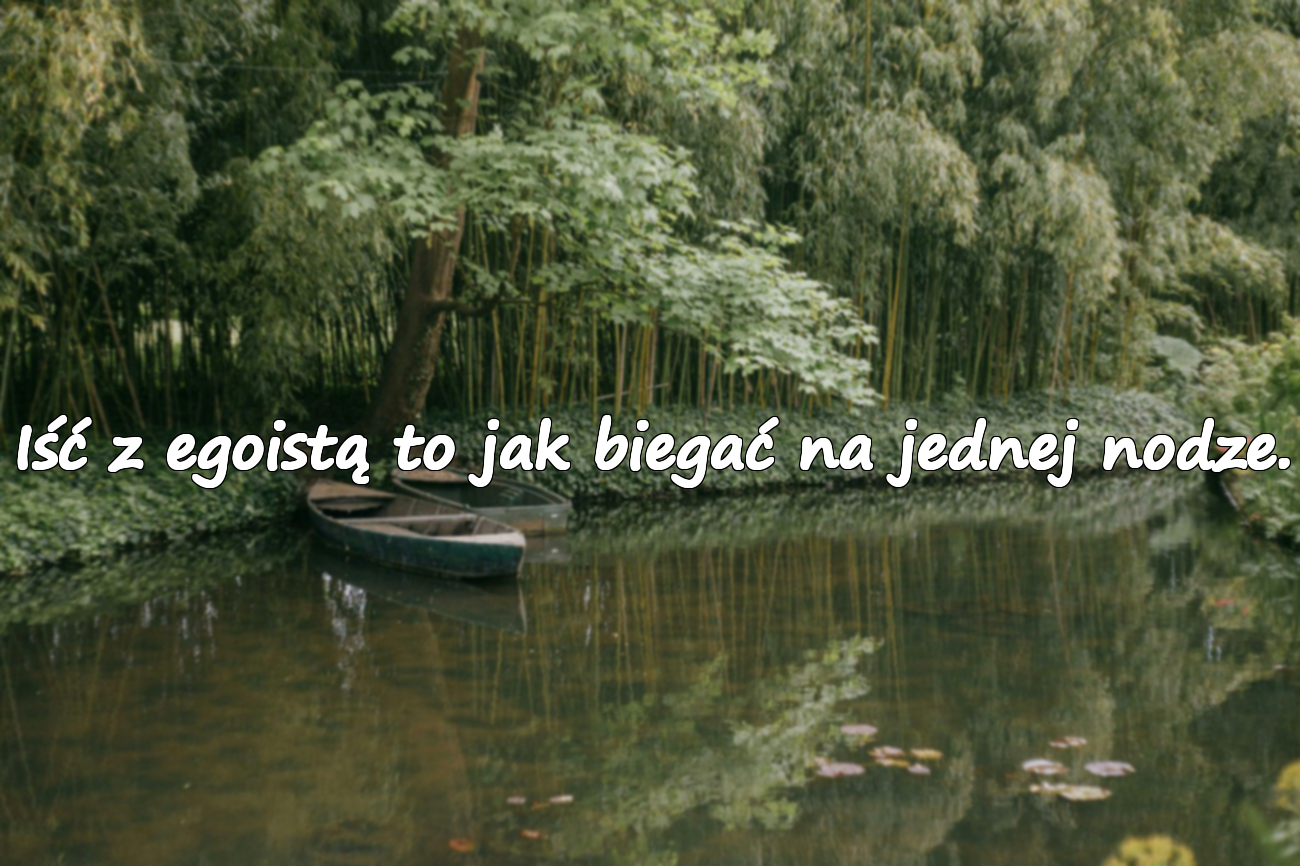 Cytaty o egoizmie