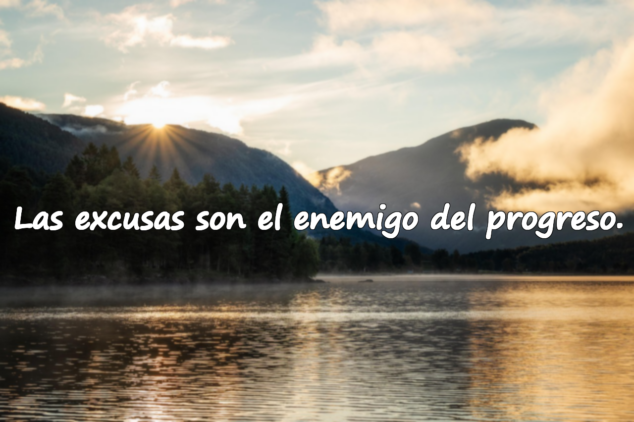 Excusas y Acción