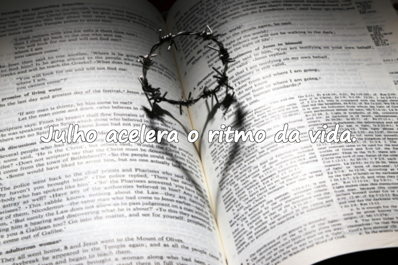 Frases Significativas Sobre Julho
