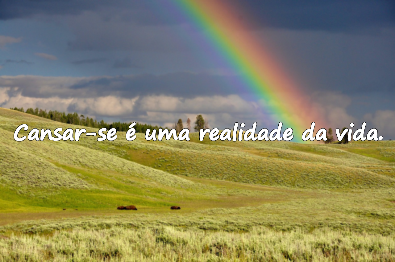 Frases Sobre o Cansaço