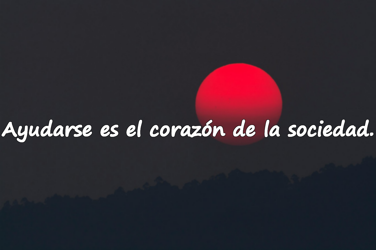 Frases sobre Compartir y Ayudar