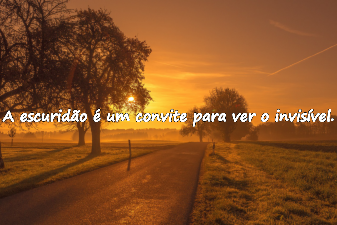 Frases sobre a Escuridão
