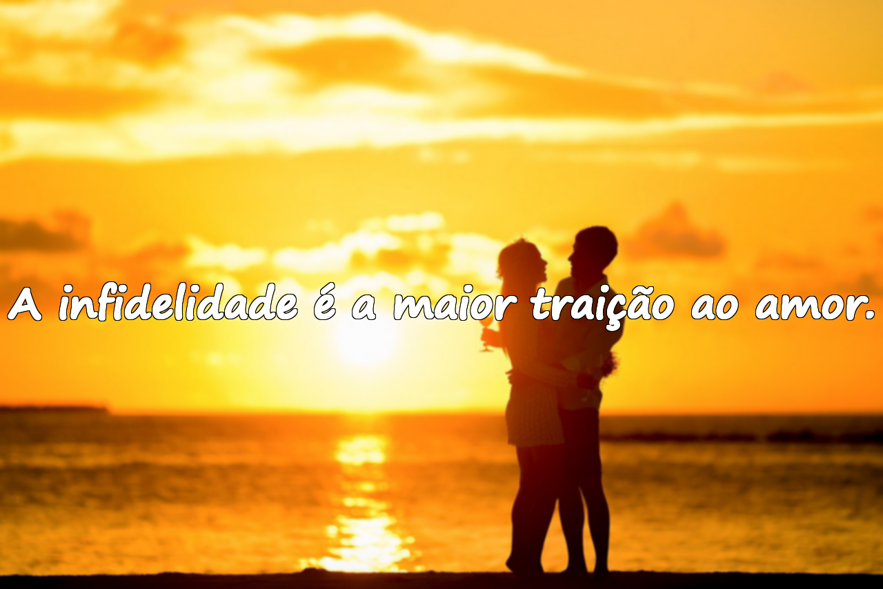 Frases sobre a Infidelidade
