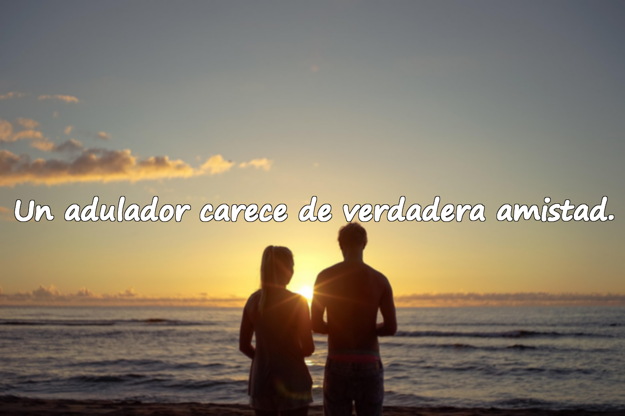 Frases sobre aduladores