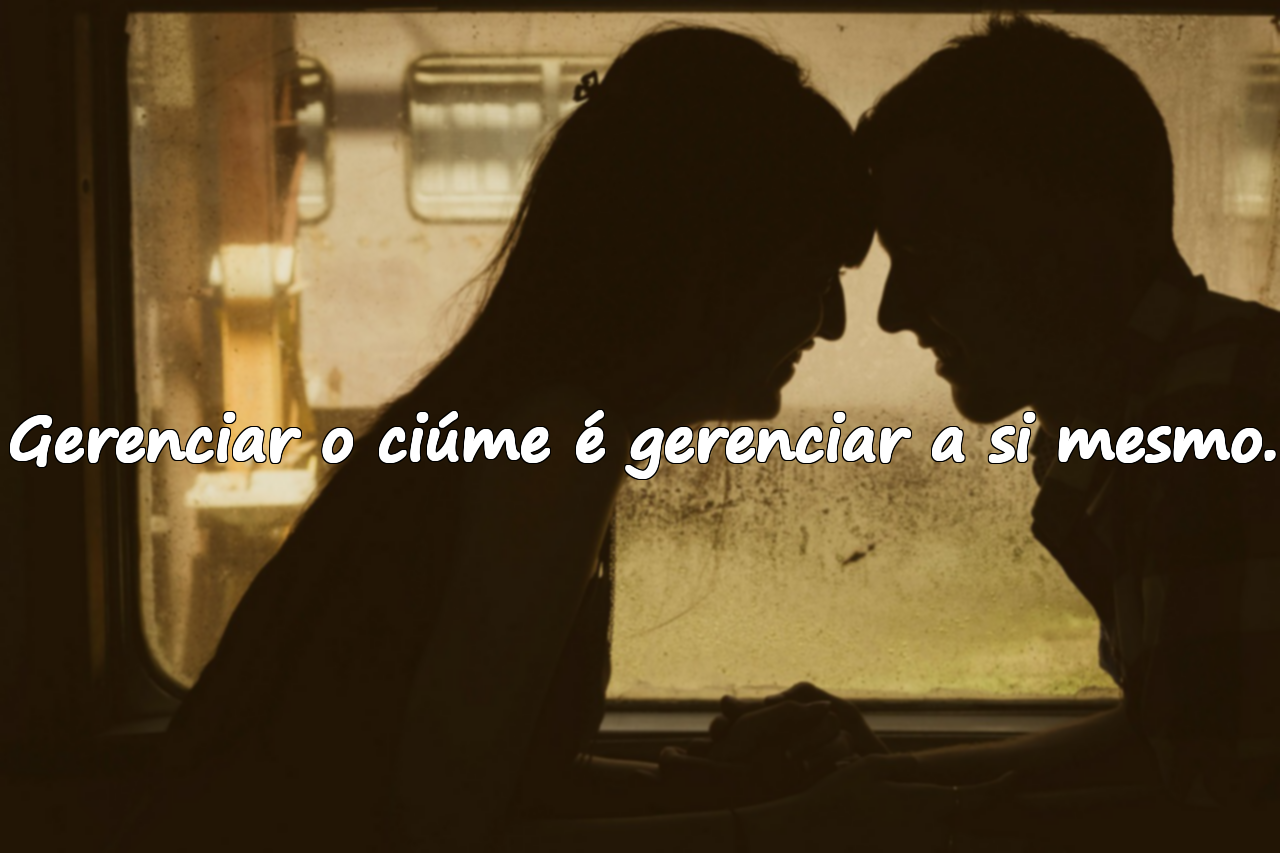 Frases sobre ciúmes