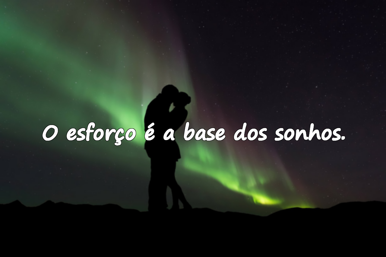 Frases sobre esforço