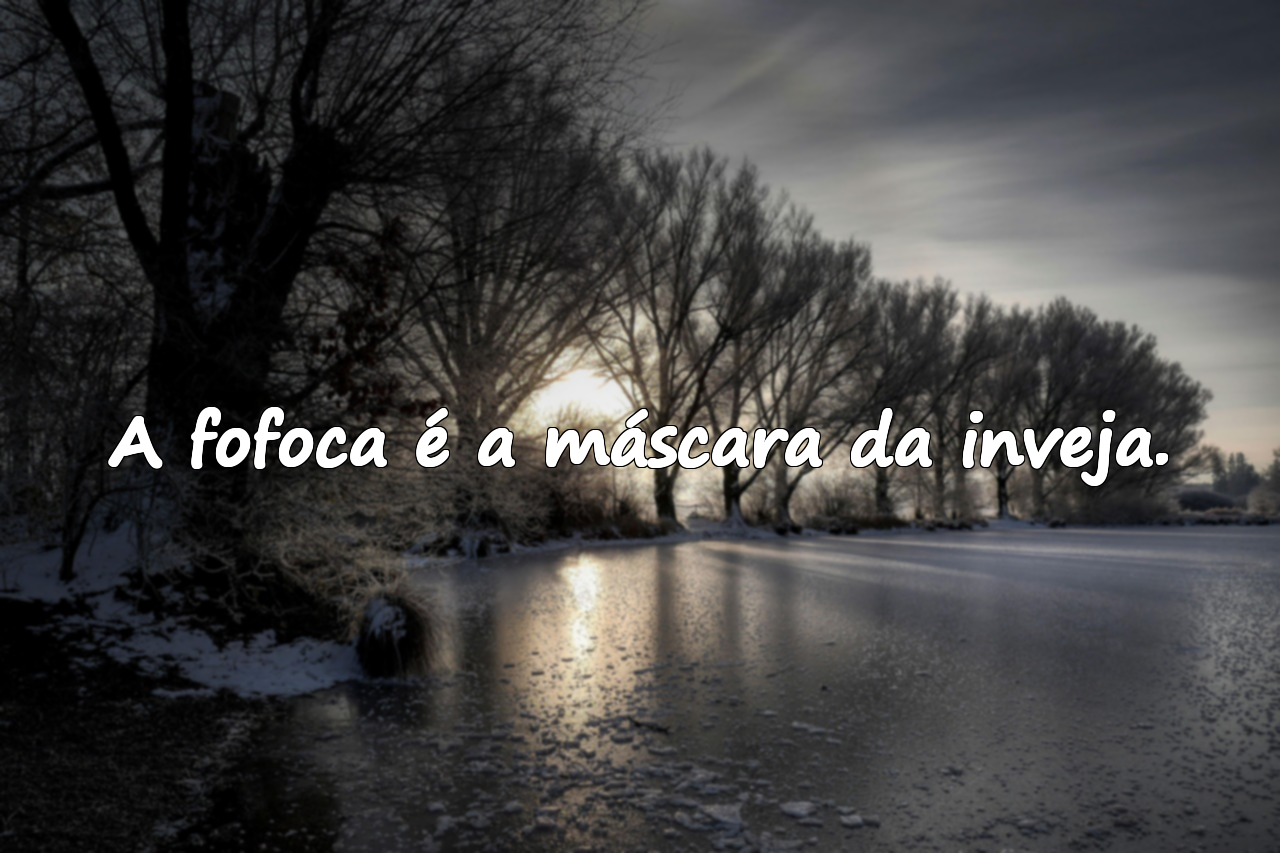 Frases sobre fofoca