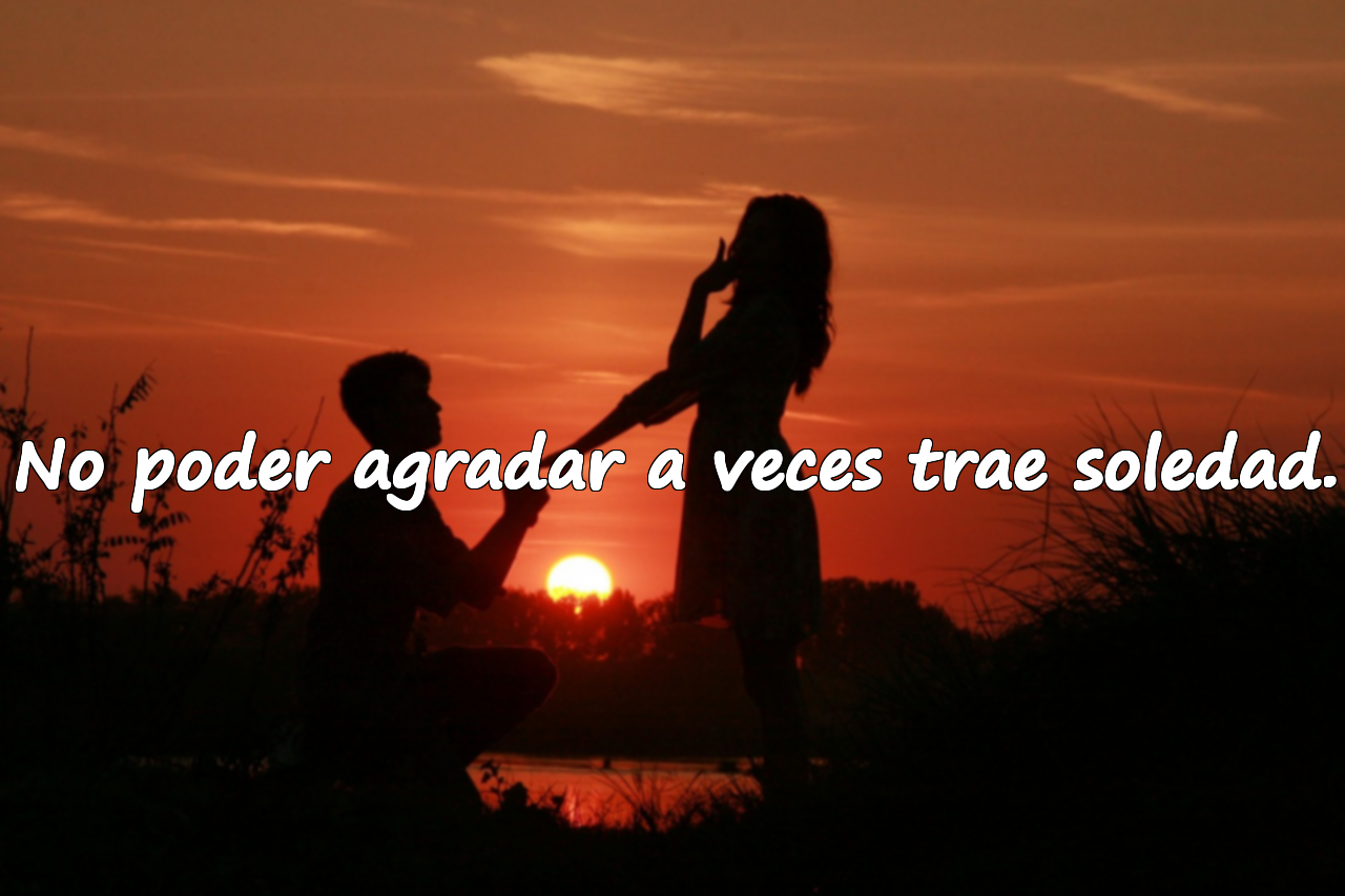 Frases sobre no poder agradar