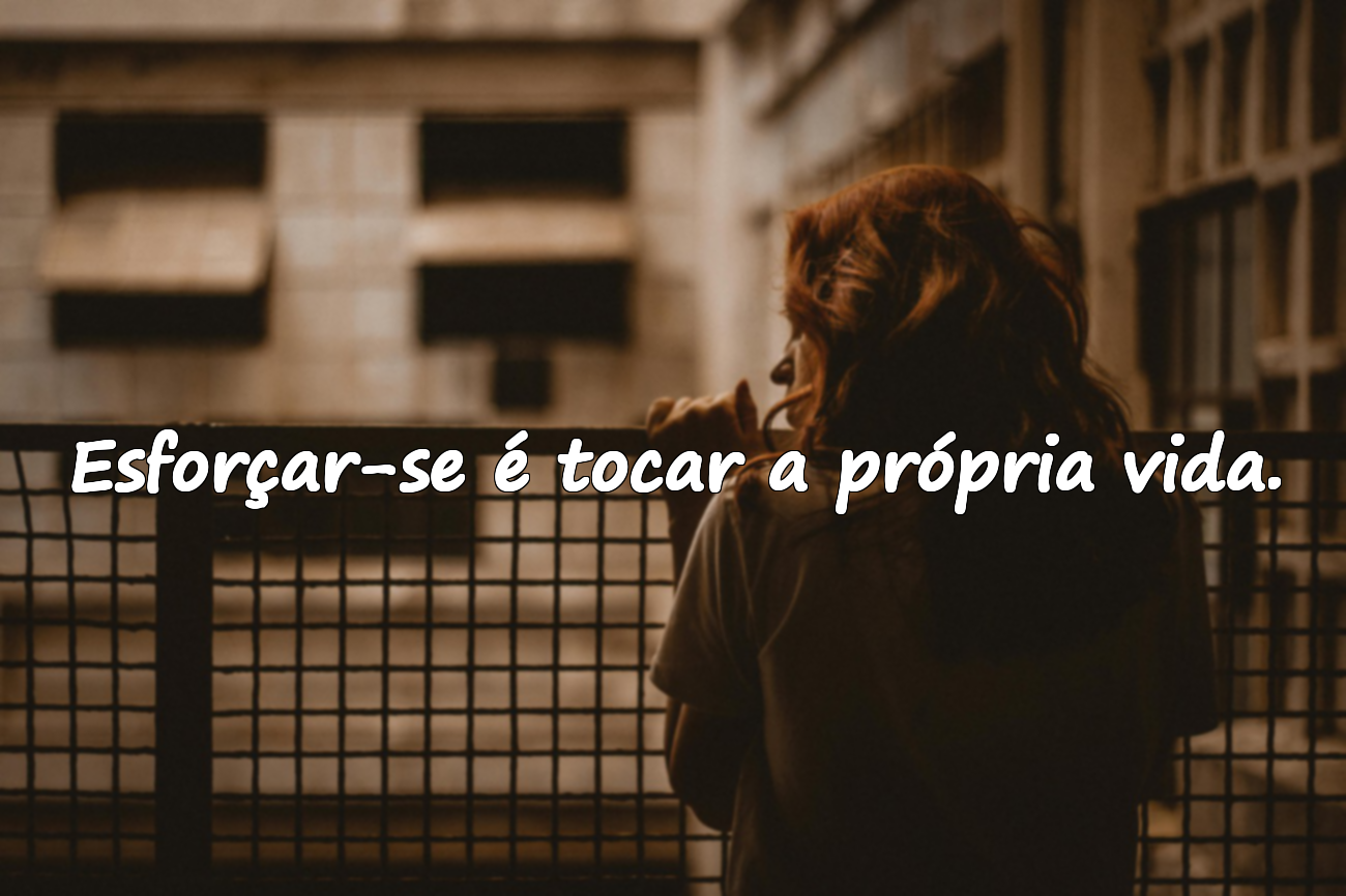 Frases sobre o Esforço