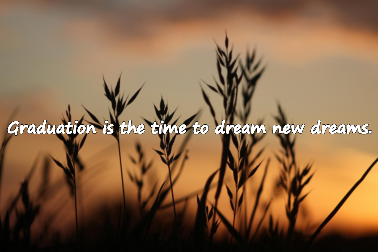 Graduation Quotes