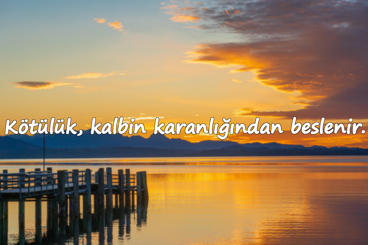 Kötü İnsanlara Sözler