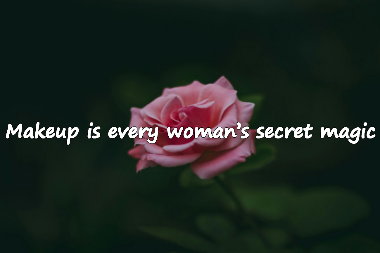 Makeup Quotes