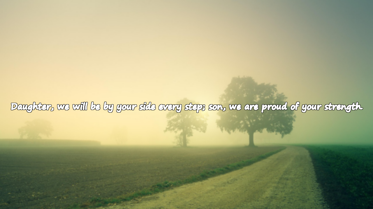 Meaningful Beautiful Words for My Son and Daughter