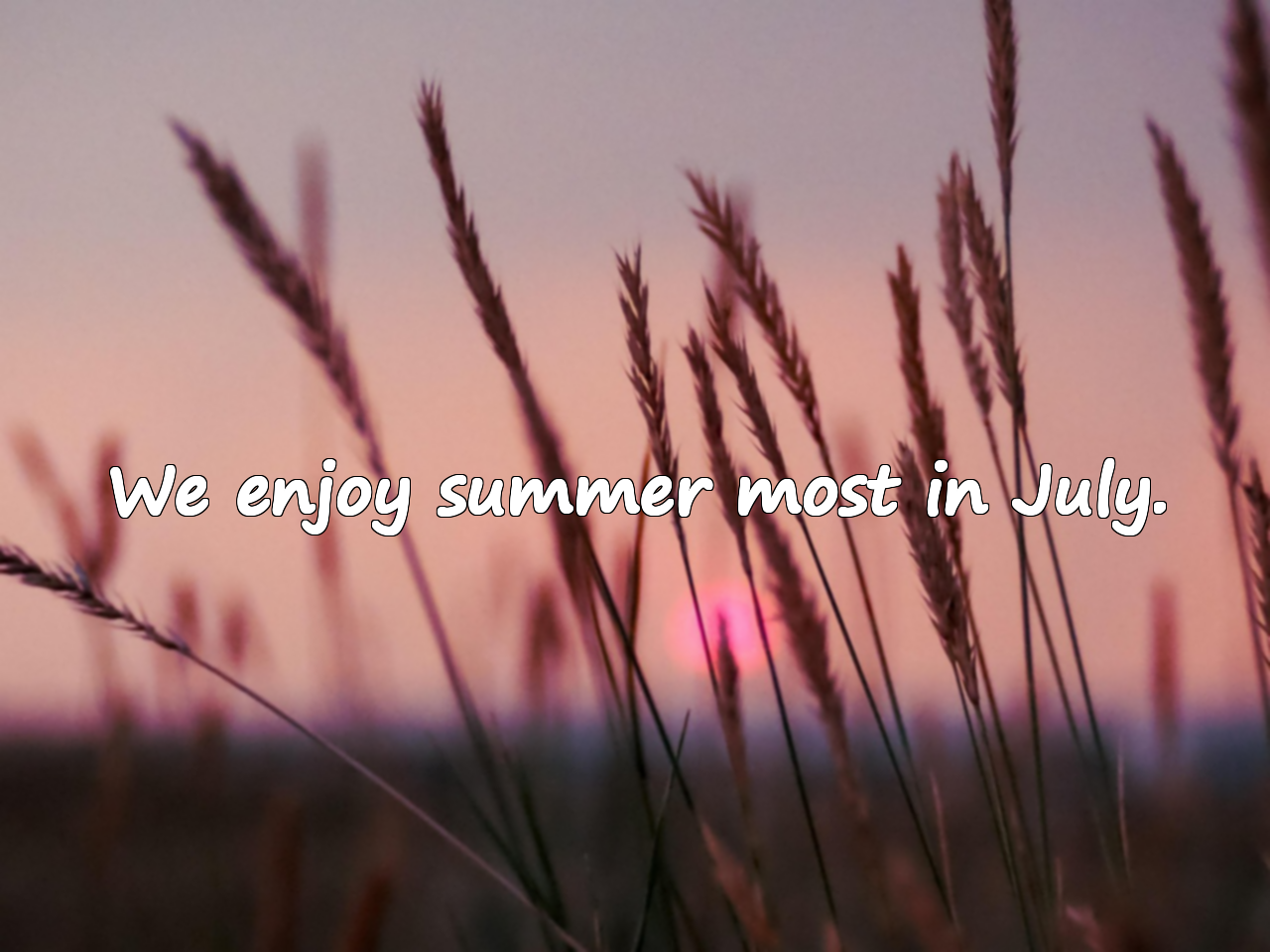 Meaningful Quotes About July