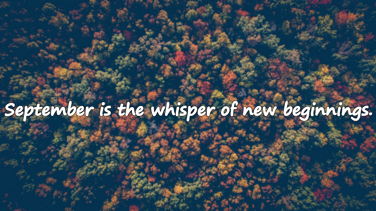 Meaningful Quotes About September