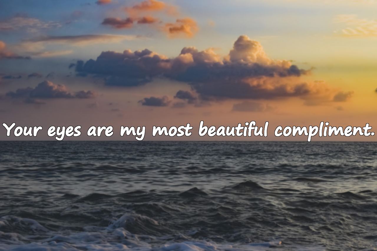 Meaningful and Complimenting Quotes About Eye Contact