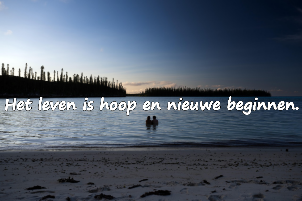 Mooie citaten over het leven