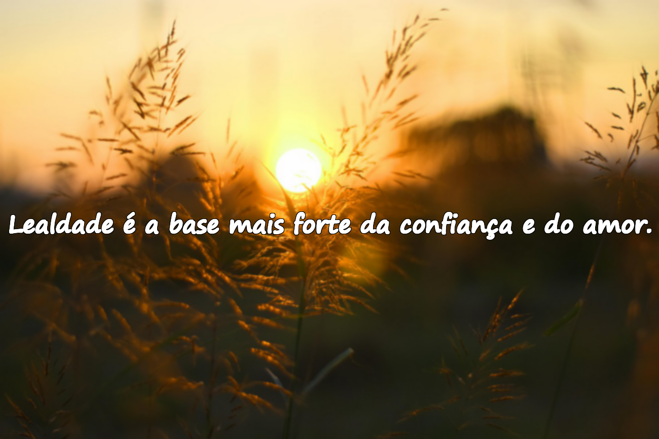Palavras sobre lealdade