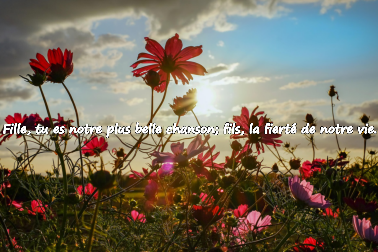 Paroles significatives et belles pour mon fils et ma fille