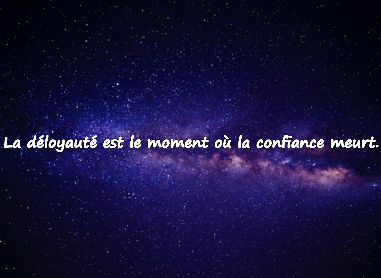 Paroles sur la déloyauté