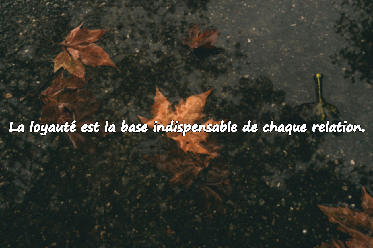 Paroles sur la loyauté
