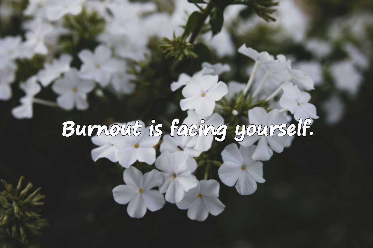 Quotes About Burnout
