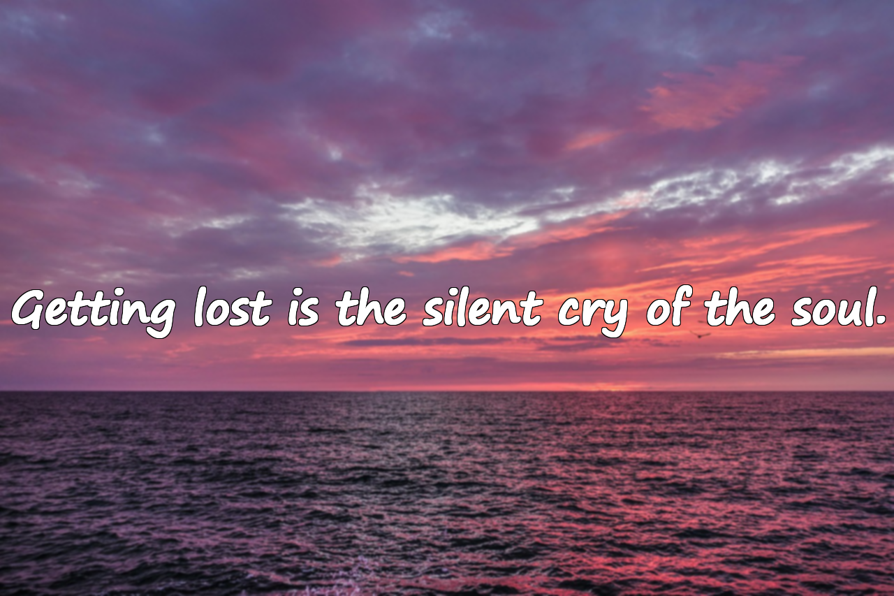 Quotes About Getting Lost
