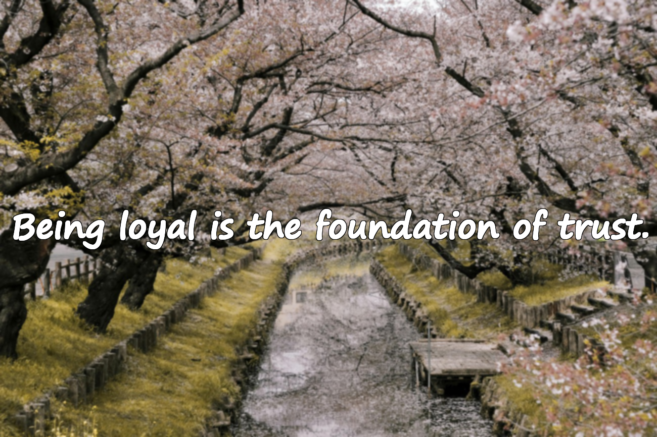 Quotes About Loyalty