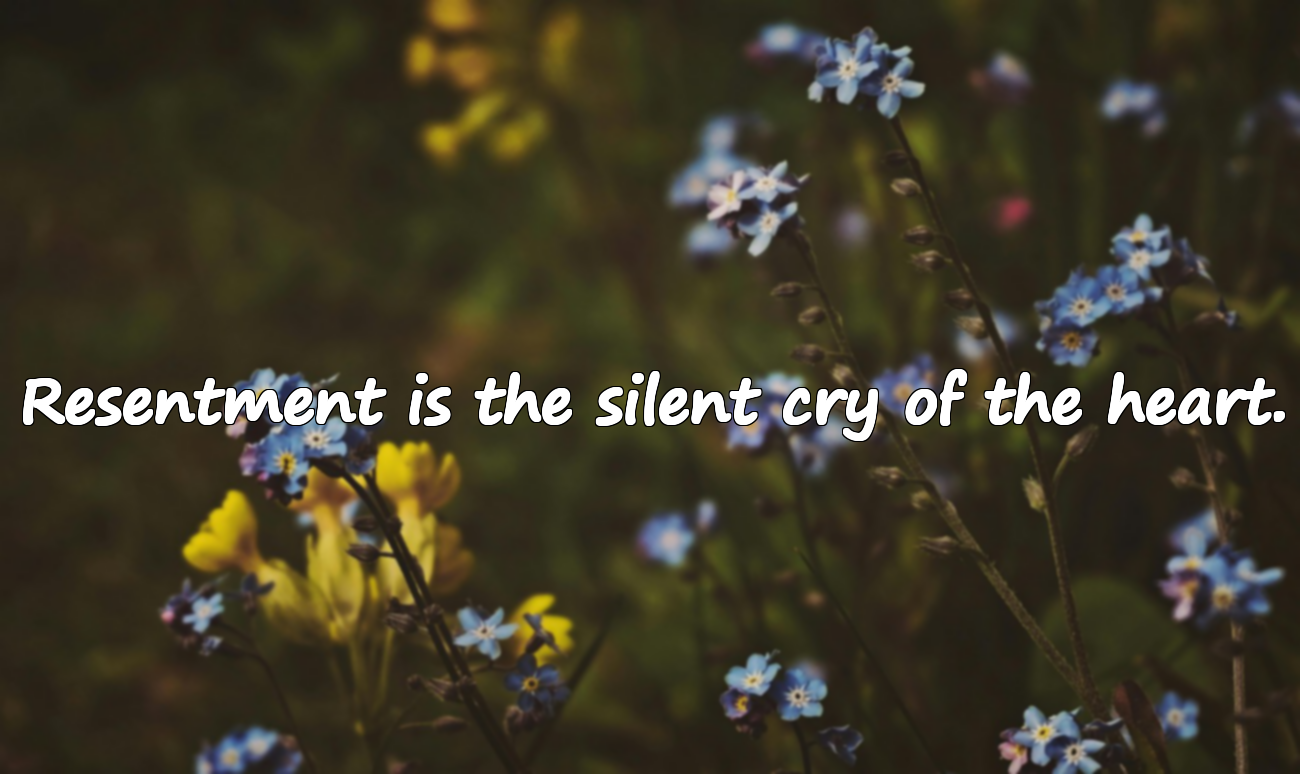 Quotes About Resentment