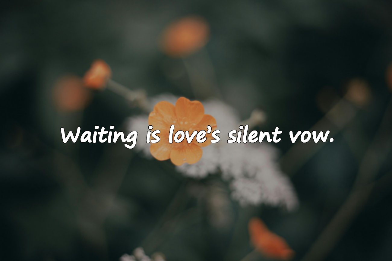 Quotes About Waiting