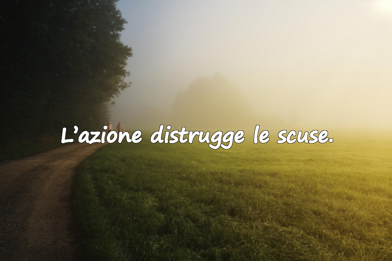 Scuse e Azione