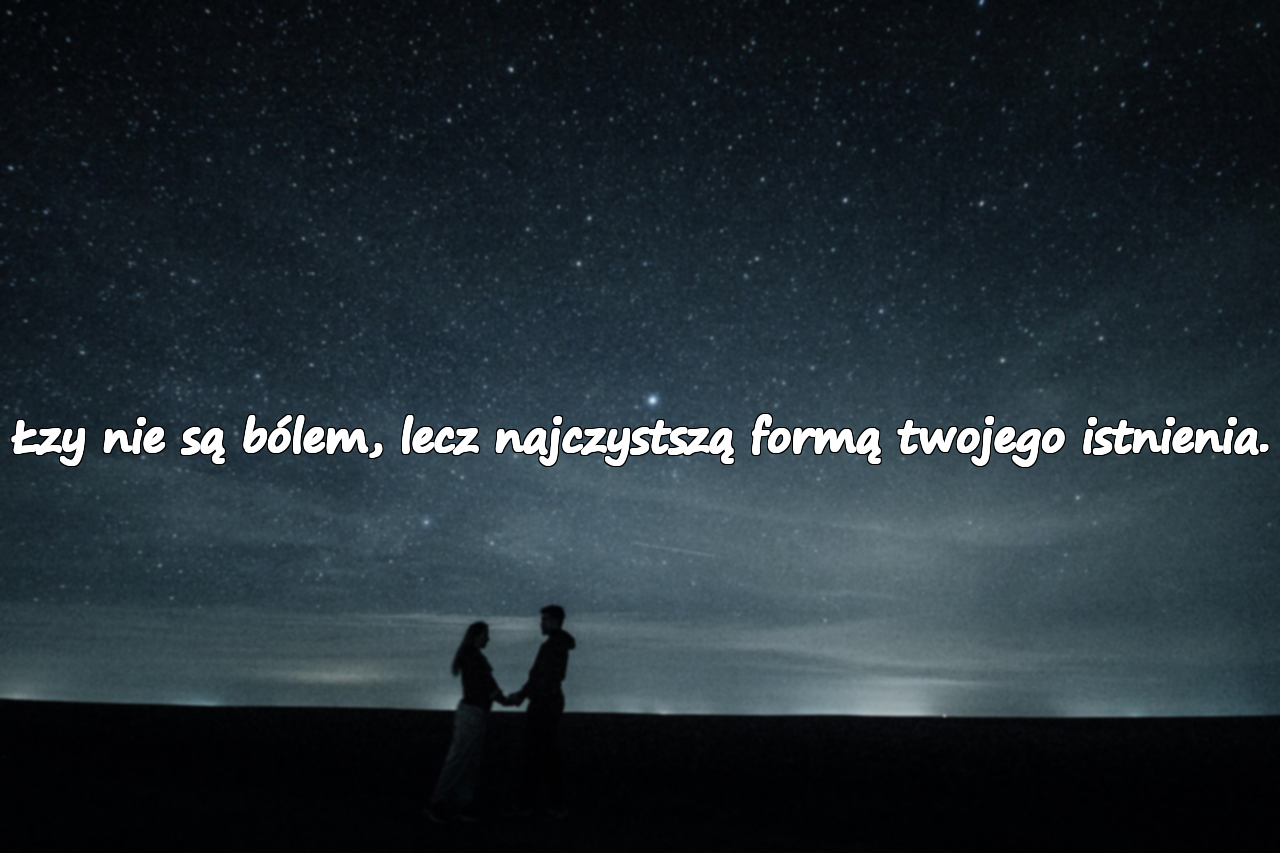 Słowa o płaczu i sile