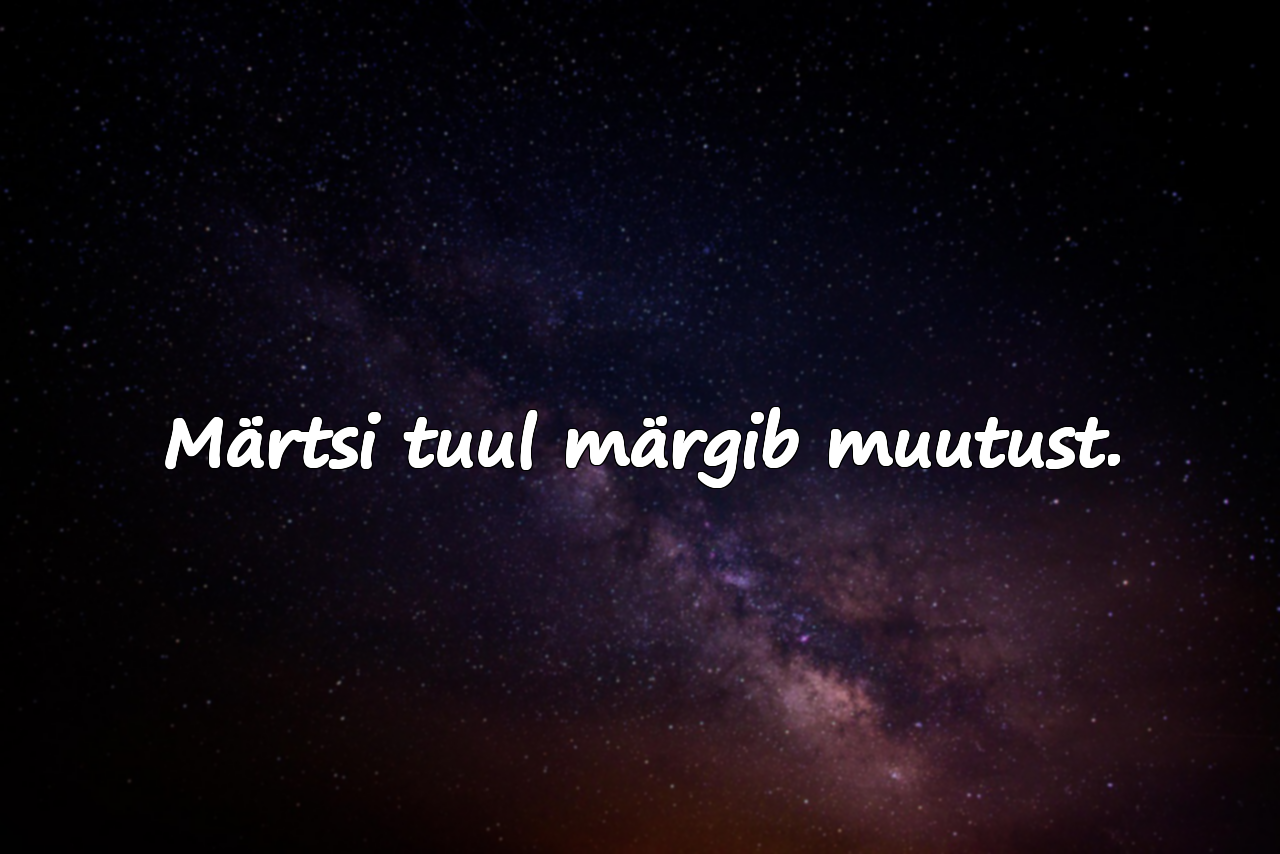 Tähendusrikkad Tsitaadid Märtsi Kohta