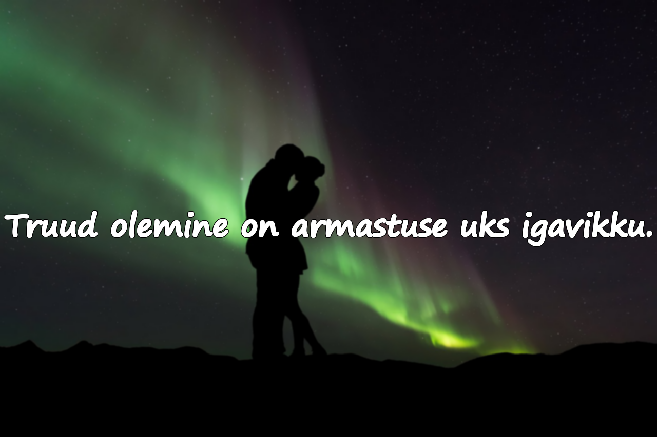 Truuduse kohta tsitaadid