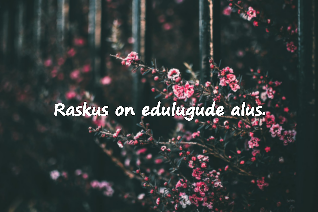 Tsitaadid Raskustest