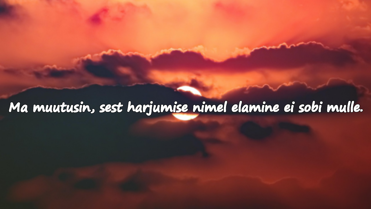 Tsitaadid Suhetes Muutumise Kohta